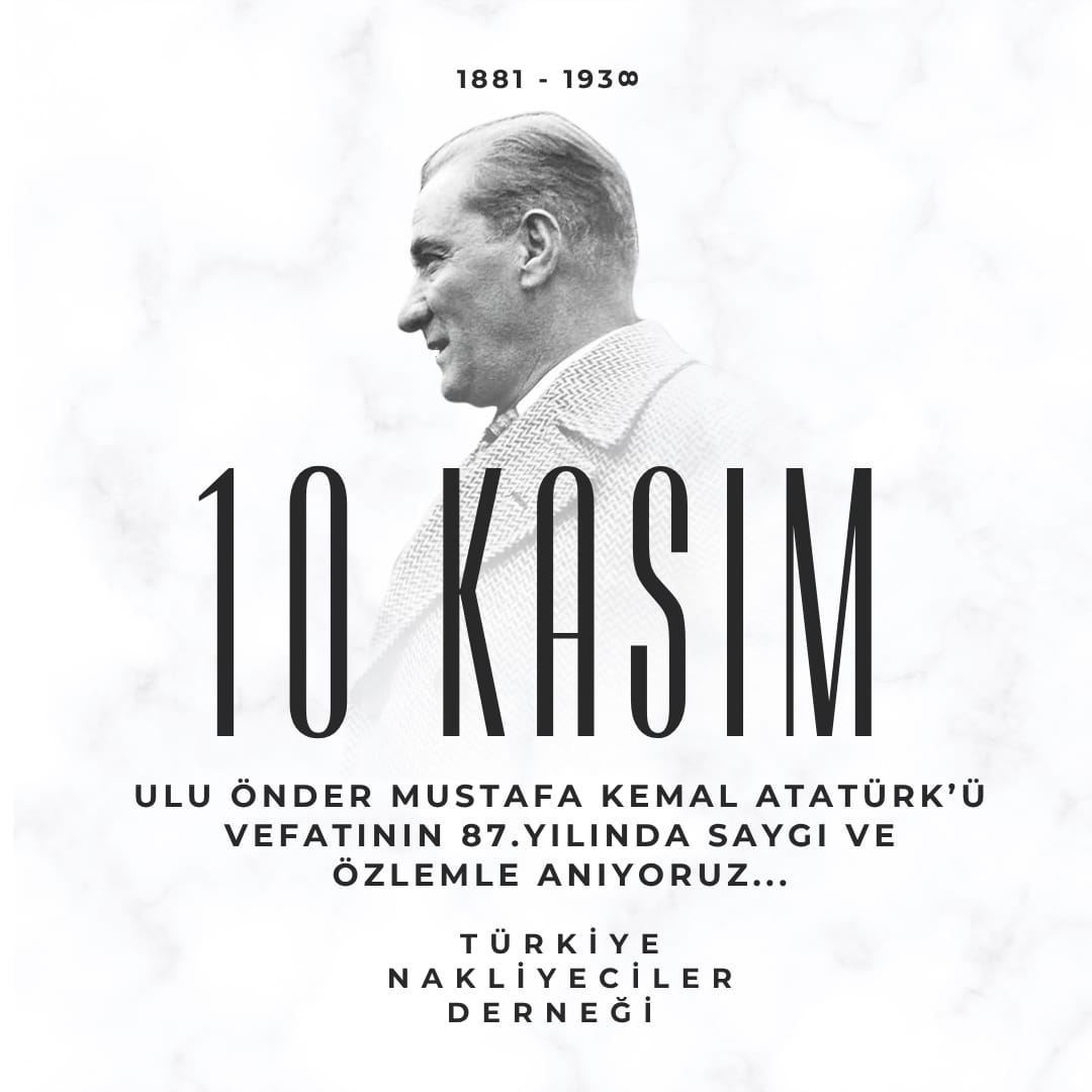 Türkiye Cumhuriyeti'nin kurucusu Gazi Mustafa Kemal Atatürk'ün vefatının 87. yıl dönümü